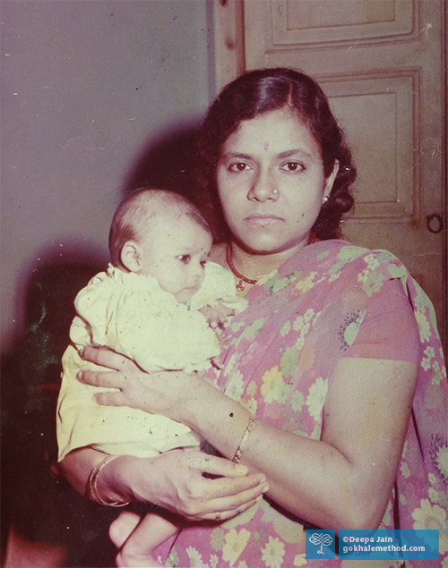 Gokhale Method Teacher Deepa Jain as a baby in her mother’s arms